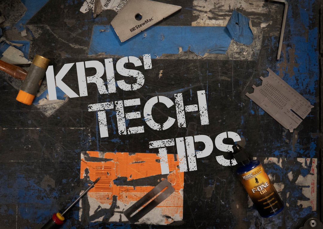Kris' Tech Tips: Fret & Fingerboard Care